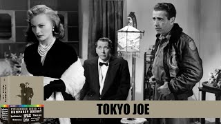 Tokyo Joe  Movie Review  1949  Indicator  326  Film Noir   Bluray  Humphrey Bogart