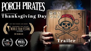 Porch Pirates  Official Trailer  Coming Thanksgiving 2024