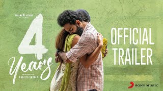 4 Years Official Trailer  Sarjano Khalid Priya Prakash Varrier  Sankar Sharma  Ranjith Sankar