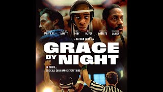 Grace By Night 2024 Trailer  Wrestling Movie of the Year  NOW AVAILABLE gracebynightmovie