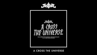 Justice  A Cross The Universe Full album