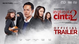 AyatAyat Cinta 2  Official Trailer