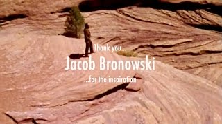 JACOB BRONOWSKI  The Ascent of Man