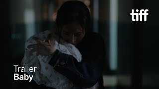 BABY Trailer  TIFF 2018