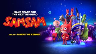 SamSam Official Trailer  Animated Family Film  Space Superhero Movie