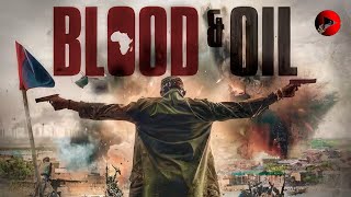 BLOOD  OIL  Exclusive Full Thriller Movie Premiere  English HD 2024