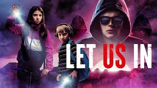 Let Us In  Full Horror Movie  WATCH FOR FREE