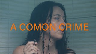 A COMMON CRIME Official Trailer 2021 Argentinian Thriller