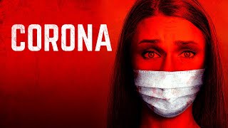 Corona 2020  Trailer  Mustafa Keshvari  Andrea Stefancikova  Andy Canete  Emy Aneke