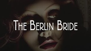 The Berlin Bride 2019 TRAILER