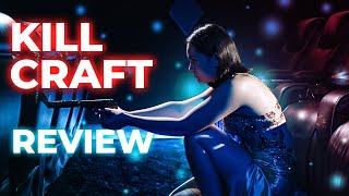 Kill Craft Review Movie 2024  Michael Par Sanae Loutsis Bill Oberst Jr Starred