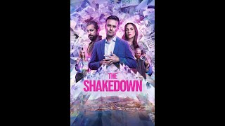 The Shakedown 2024 Comedy Crime Official Trailer ScreenScout u5d