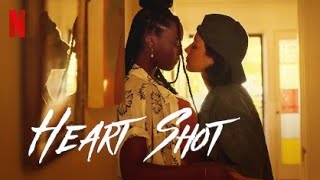 Heart Shot 2022 Trailer