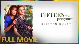 Fifteen And Pregnant 1998  FULL MOVIE  Kirsten Dunst Park Overall  Julia Whelan