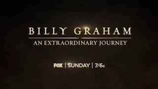 Billy Graham An Extraordinary Journey