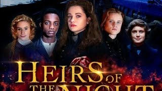 HEIRS OF THE NIGHT  Trailer