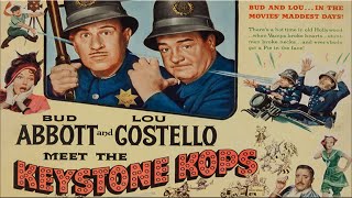 Abbott and Costello Meet the Keystone Kops with Bud Abbott and Lou Costello 1955  1080p HD Film