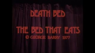 Death Bed The Bed That Eats 1977 fan trailer promo spot