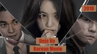 Deja Vu 2018  Korean Movie  explained in hindiurdu  Fantasy Explore