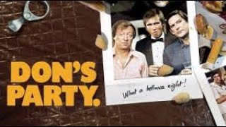 DONS PARTY 1976   Full Length Comedy Movie   John Hargreaves   Pat Bishop