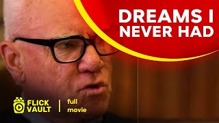 Dreams I Never Had  Full HD Movies For Free  Flick Vault