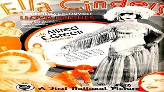 Ella Cinders 1926 Full Movie  Alfred E Green