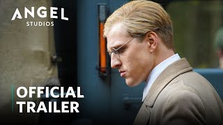 Bonhoeffer Pastor Spy Assassin  Official Trailer  Angel Studios