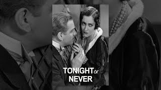 Tonight Or Never 1931