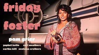  Friday Foster 1975  Full Movie AI Remastered in Stunning 4K   Pam Grier  Yaphet Kotto