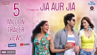 Jia Aur Jia Official Trailer  Richa Chadha  Kalki Koechlin  Arslan  Howard Rosemeyer  27 Oct