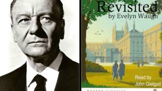 John Gielgud reads Brideshead Revisited by Evelyn Waugh  Audiobook Abridged