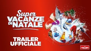 SUPER VACANZE DI NATALE  Trailer HD  Filmauro