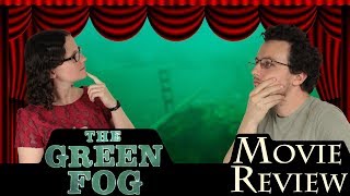 The Green Fog 2018  Movie Review  NO SPOILERS