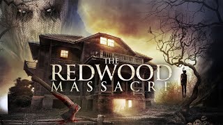 The Redwood Massacre 2015  Full Thriller Movie  Lisa Cameron Mark Wood Lisa Livingstone