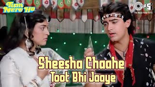 Sheesha Chaahe Toot Bhi Jaaye  Tum Mere Ho  Udit Narayan  Aamir Khan Juhi Chawla  90s Hits