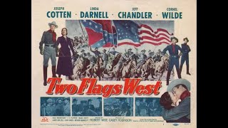 TWO FLAGS WEST 1950 Theatrical Trailer  Joseph Cotten Linda Darnell Jeff Chandler