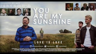 YOU ARE MY SUNSHINE Official Trailer 2021 UK Drama