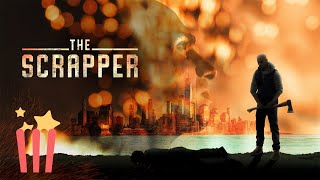 The Scrapper  FULL MOVIE  2021  Action Thriller