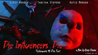 Die Influencers Die  Full Trailer