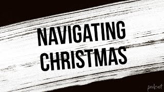 Navigating Christmas 2023  HD Full Movie Podcast Episode  Film Review