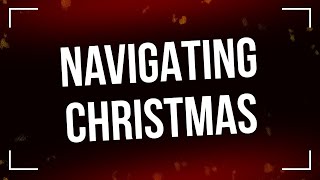 Navigating Christmas 2023  HD Full Movie Podcast Episode  Film ReviewVIDEO