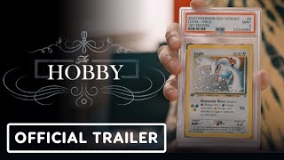 The Hobby  Official Trailer 2024 Card Collecting Docuementary