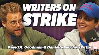 Why Writers Are On Strike  FACTUALLY with David A Goodman and Danielle SanchezWitzel