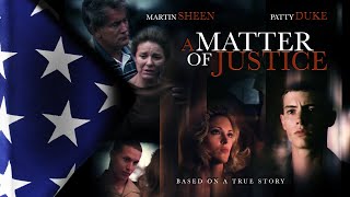 A Matter of Justice 1993  Part 1  Patty Duke  Martin Sheen  Alexandra Powers