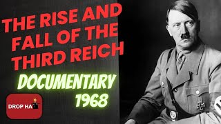 The Rise And Fall Of The Third Reich 1968