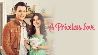 A Priceless Love  Full ROMCOM Movie  Erin Agostino  Luke Humphrey  Connie Wang