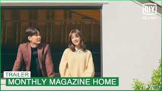 Official Trailer  Monthly Magazine Home  iQiyi KDrama