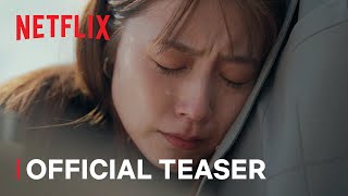 Beyond Goodbye  Official Teaser  Netflix