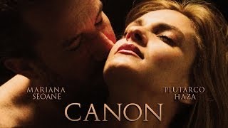 CANON  Fidelidad al lmite  Triler oficial con Mariana Seoane y Plutarco Haza