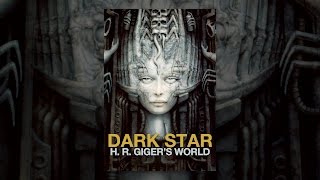 Dark Star H R Gigers World